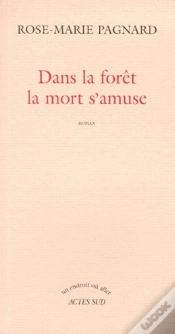 Capa do artigo Dans La Forêt La Mort S