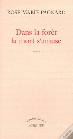 Capa do artigo Dans La Forêt La Mort S'Amuse