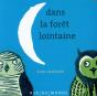 Dans La Foret Lointaine - Preview