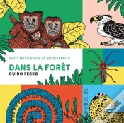 Capa do artigo Dans La Forêt : Petit Imagier De La Biodiversité