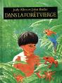 Dans La Foret Vierge - Preview