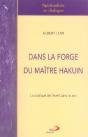 Dans La Forge Du Maître Hakuin ; La Pratique De L'Éveil Dans Le Zen - Preview