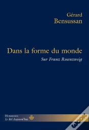 Capa do artigo Dans La Forme Du Monde ; Sur Franz Rosenzweig
