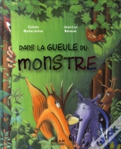 Dans La Gueule Du Monstre