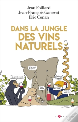 Capa do artigo Dans La Jungle Des Vins Naturels