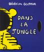 Dans La Jungle (Édition 2010) - Preview
