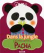Dans La Jungle J'Ai Rencontre Pacha - Preview