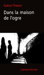 Dans La Maison De L'Ogre - Preview