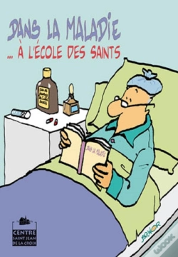 Capa do artigo Dans La Maladie... À L'École Des Saints