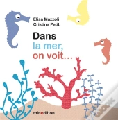 Dans La Mer, On Voit...