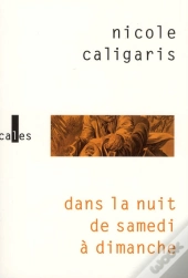 Dans La Nuit De Samedi À Dimanche