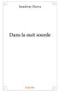 Dans La Nuit Sourde - Preview