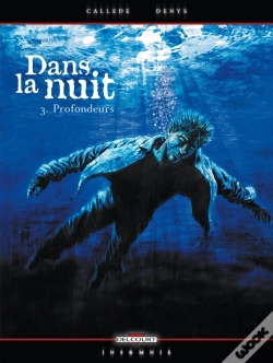 Capa do artigo Dans La Nuit T03 - Profondeurs