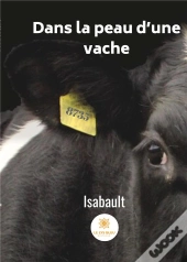 Dans La Peau D Une Vache