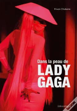 Capa do artigo Dans La Peau De Lady Gaga
