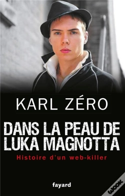 Capa do artigo Dans La Peau De Luka Magnotta ; Histoire D'Un Web-Killer
