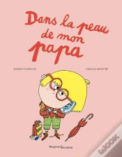 Capa do artigo Dans La Peau De Mon Papa