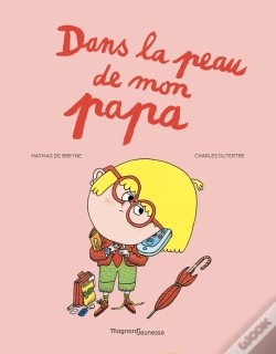 Capa do artigo Dans La Peau De Mon Papa