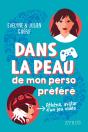 Dans La Peau De Mon Perso Préféré - Preview