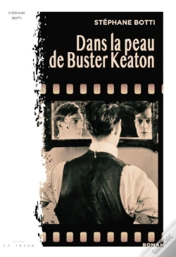 Capa do artigo Dans La Peau D'Un Buster Keaton
