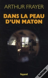 Dans La Peau D'Un Maton