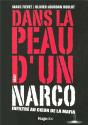 Dans La Peau D'Un Narco ; Infiltré Au Coeur De La Mafia - Preview