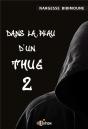 Dans La Peau D'Un Thug 2 - Preview
