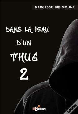 Capa do artigo Dans La Peau D'Un Thug 2