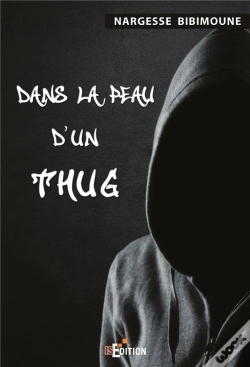 Capa do artigo Dans La Peau D'Un Thug