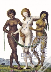Dans La Peau D'Une Blanche