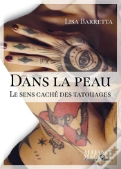 Capa do artigo Dans La Peau ; Le Sens Caché Des Tatouages