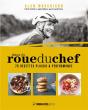 Dans La Roue Du Chef : 70 Recettes Plaisir Et Performance - Preview