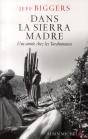 Dans La Sierra Madre ; Une Année Chez Les Tarahumaras - Preview