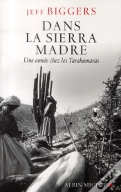 Capa do artigo Dans La Sierra Madre ; Une Année Chez Les Tarahumaras