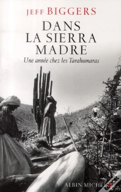 Capa do artigo Dans La Sierra Madre ; Une Année Chez Les Tarahumaras