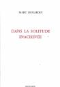 Dans La Solitude Inachevee - Preview