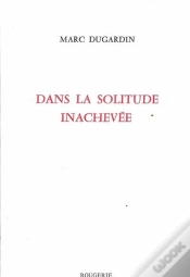 Capa do artigo Dans La Solitude Inachevee