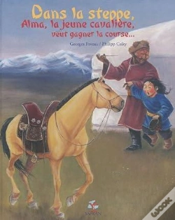 Capa do artigo Dans La Steppe Alma La Jeune Cavaliere Veut Gagner La Course...