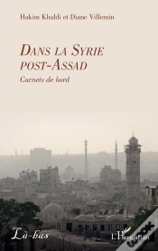 Capa do artigo Dans La Syrie Post-Assad : Carnets De Bord