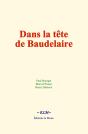 Dans La Tête De Baudelaire - Preview
