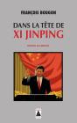 Dans La Tête De Xi Jinping - Preview