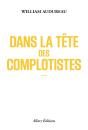 Dans La Tête Des Complotistes - Preview