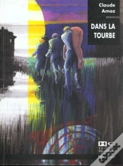 Capa do artigo Dans La Tourbe