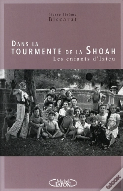 Capa do artigo Dans La Tourmente De La Shoah ; Les Enfants D'Izieu