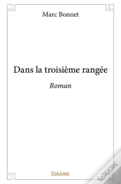 Capa do artigo Dans La Troisieme Rangee - Roman