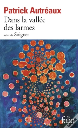 Capa do artigo Dans La Vallée Des Larmes ; Soigner