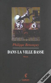 Dans La Ville Basse