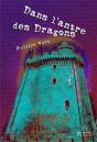 Dans L'Antre Des Dragons - Preview