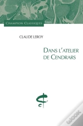 Dans L'Atelier De Cendrars