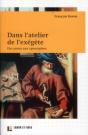 Dans L'Atelier De L'Exegete - Preview